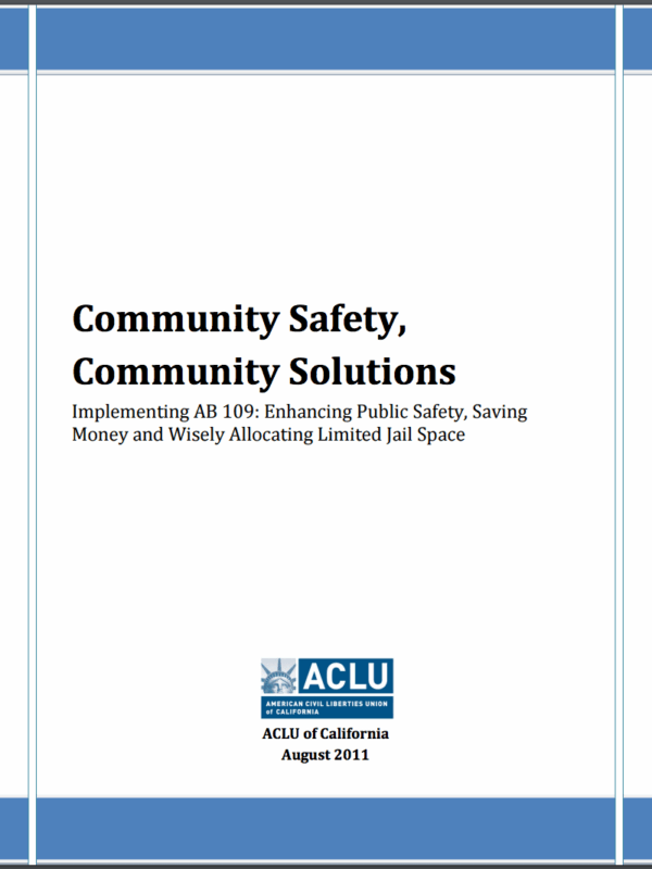 Community Safety, Community Solutions: Implementing AB 109
