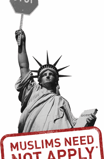 Liberty Statue: Muslims Need Not Apply -- CARRP