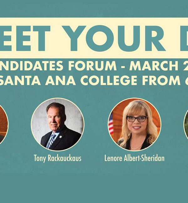 Meet your DA Candidates Forum - March 21, 2018 at Santa Ana College from 6-8 p.m.