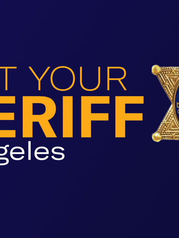 Elect Your Sheriff Los Angeles