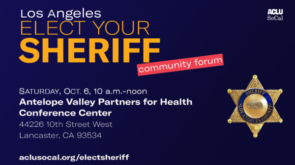 Los Angeles Elect Your Sheriff Community Forum