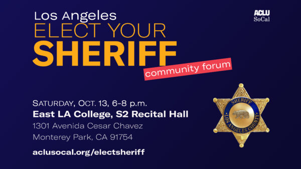 Los Angeles Elect Your Sheriff Community Forum