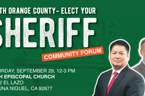 South Orange County - Elect Your Sheriff Community Forum