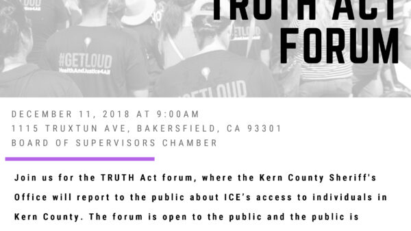 Kern County's Truth Act Forum
