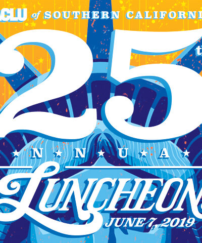 ACLU of Southern California 25th Annual Luncheon June 7, 2019. Illustration of the Statue of Liberty's face.