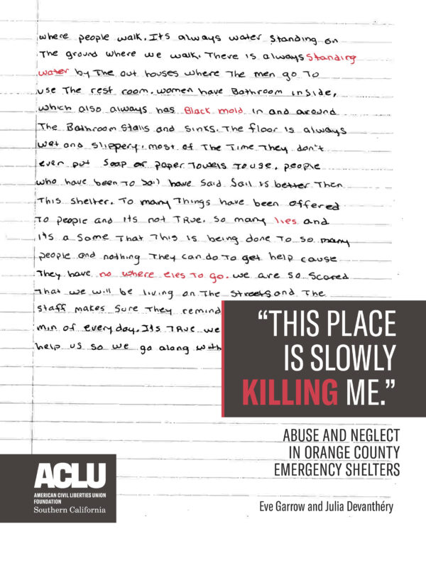 A handwritten page of somebody's journal, with title text that reads: "This Place is Slowly Killing Me: Abuse and Neglect in Orange County Emergency Shelters"