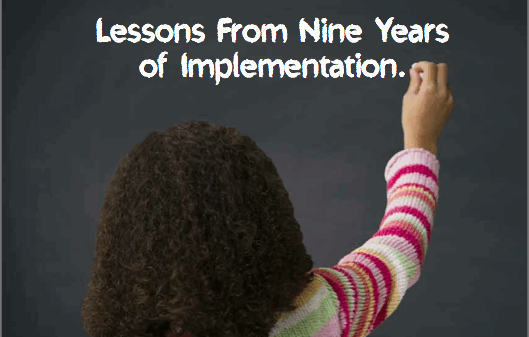 Williams v. California: Lessons From Nine Years of Implementation