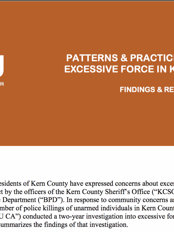 Patterns & Practices of Police Excessive Force in Kern County