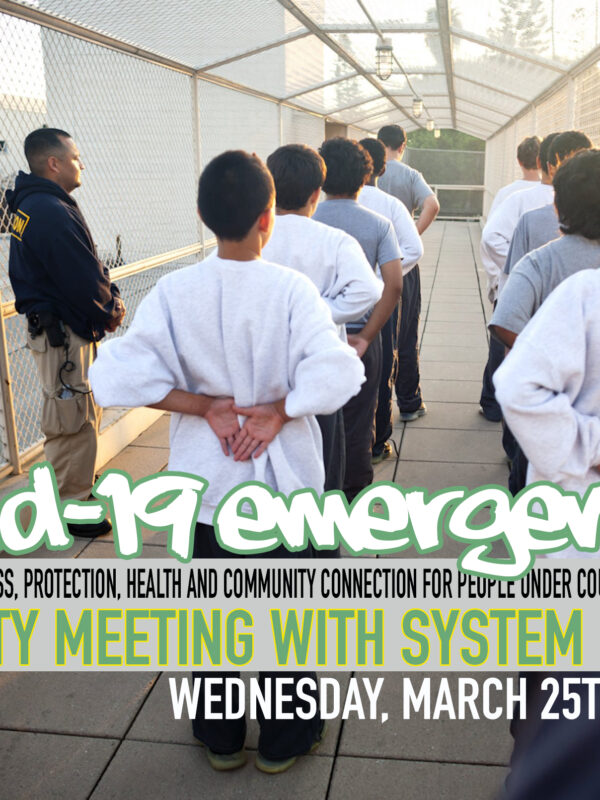 Image of young men in a juvenile hall courtyard, lined with their hands behind their backs. Text: Covid-19 emergency