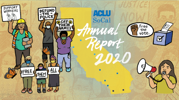 2020 ACLU SoCal Annual Report Featured Image