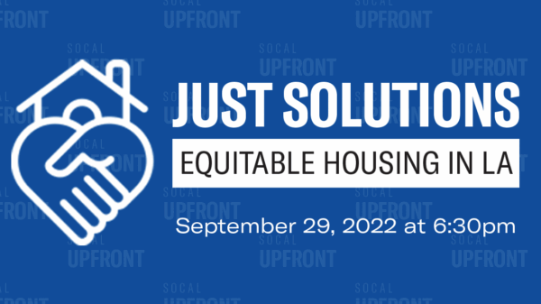Just Solutions: Equitable Housing in LA