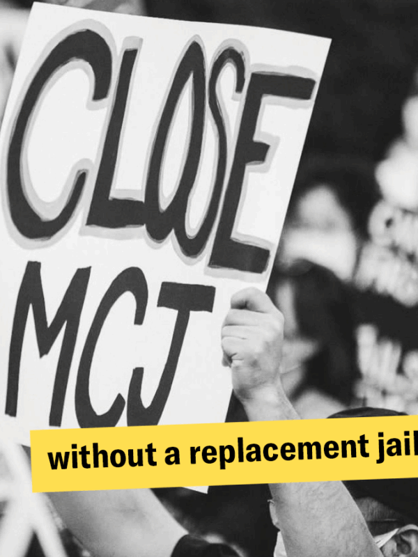 CloseMCJ without replacement facility | Justice LA, ACLU SoCal