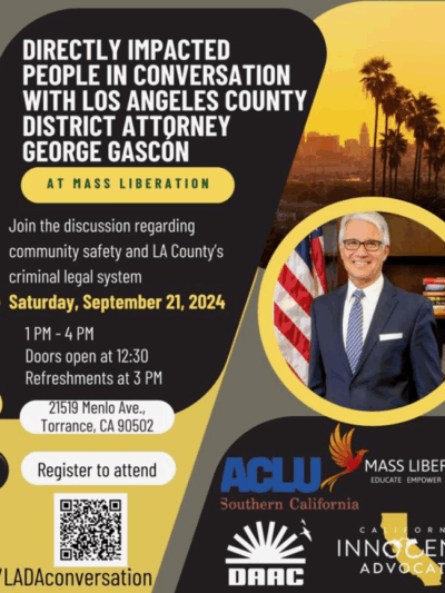 Directly Impacted People In Conversation With Los Angeles District Attorney George Gascon