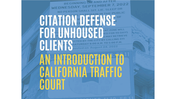Citation Defense for Unhoused Clients