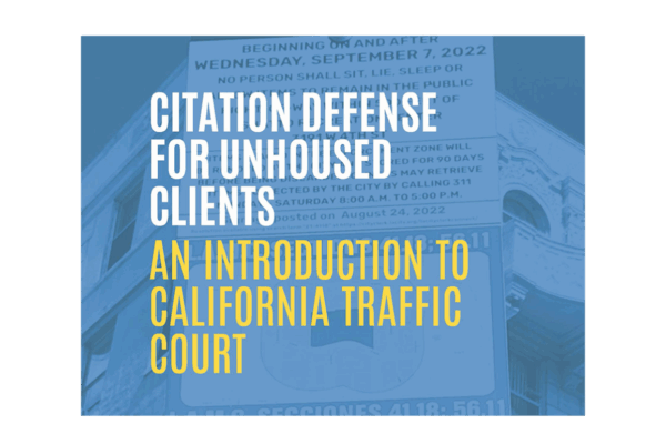Citation Defense for Unhoused Clients