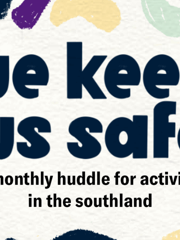 We Keep Us Safe | A virtual activist huddle