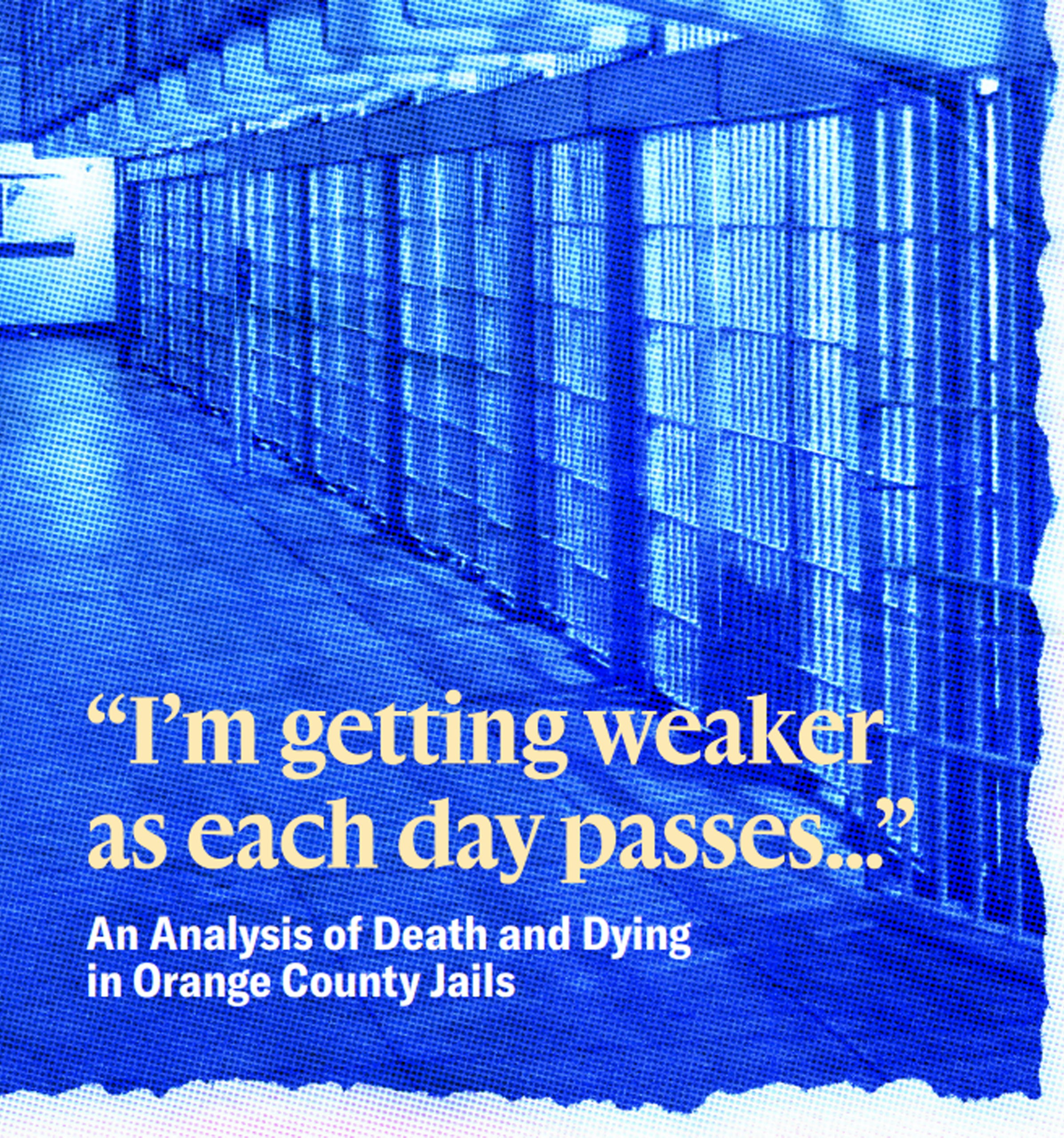 An Analysis of Death and Dying in Orange County Jails - ACLU of Socal