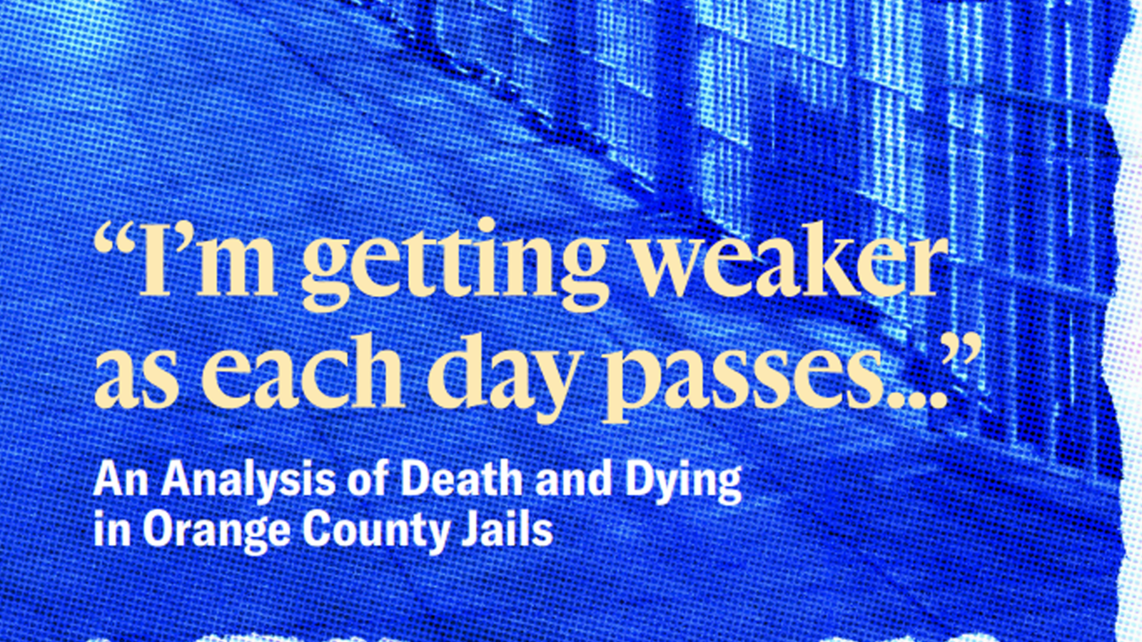 An Analysis of Death and Dying in Orange County Jails - ACLU of Socal