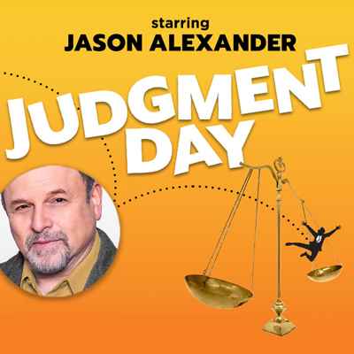 Jason Alexander, Judgement Day