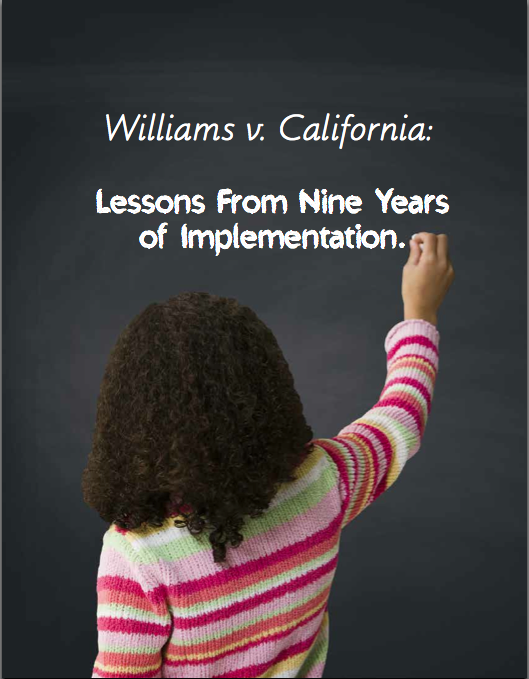 Williams v. California: Lessons From Nine Years of Implementation