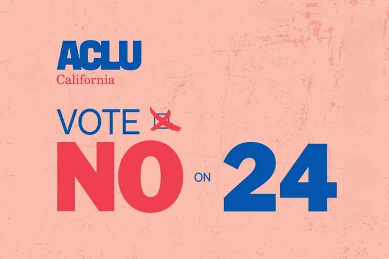 No on Prop 24