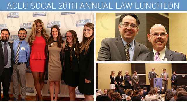 ACLU Foundation of Southern California 20th Annual Law Luncheon