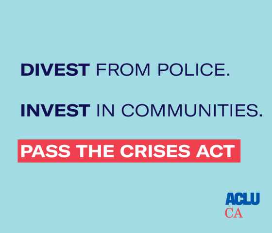 Divest from police. Invest in communities. Pass the Crises Act.